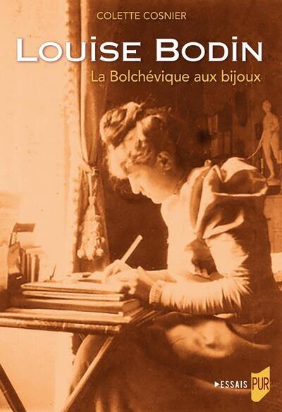 Louise Bodin : la bolchevique aux bijoux