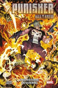 Punisher kill krew. Une histoire de guerre