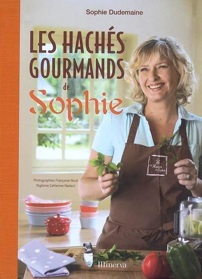 Les hachés gourmands de Sophie