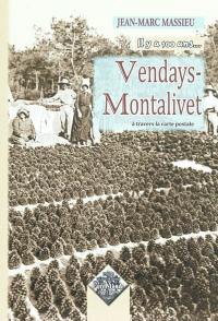 Vendays-Montalivet : à travers la carte postale