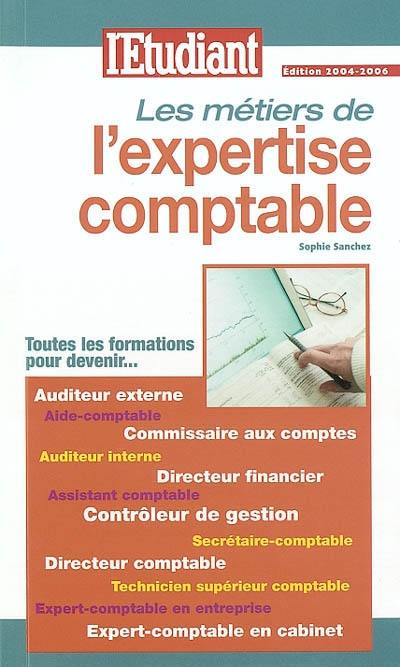 Les métiers de l'expertise comptable