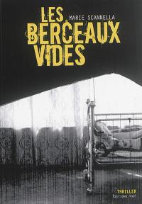 Les berceaux vides