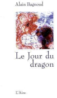 Le jour du dragon