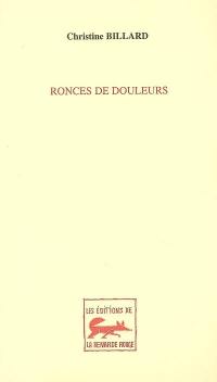 Ronces de douleurs