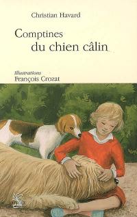 Comptines du chien câlin