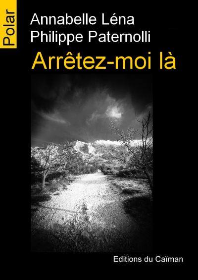 Arrêtez-moi là