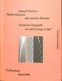 Petite histoire des étoiles filantes. Le ciel à coup d'oeil