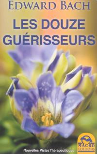 Les douze guérisseurs