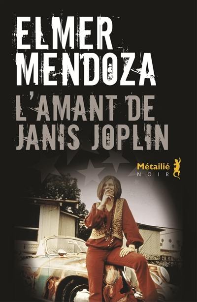 L'amant de Janis Joplin