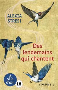 Des lendemains qui chantent