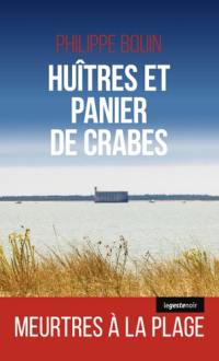 Huîtres et panier de crabes