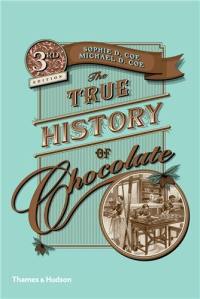 The True History of Chocolate (3rd ed.)