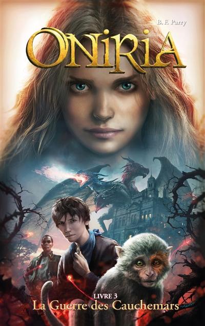 Oniria. Vol. 3. La guerre des cauchemars