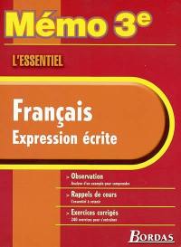 Français, expression écrite : observation, rappels de cours, exercices corrigés