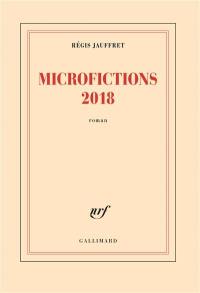 Microfictions. Microfictions 2018