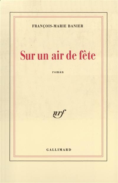 Sur un air de fête