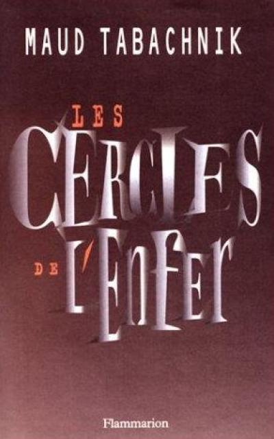 Les cercles de l'enfer