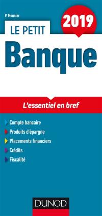 Le petit banque 2019 : l'essentiel en bref