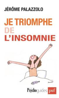 Je triomphe de l'insomnie