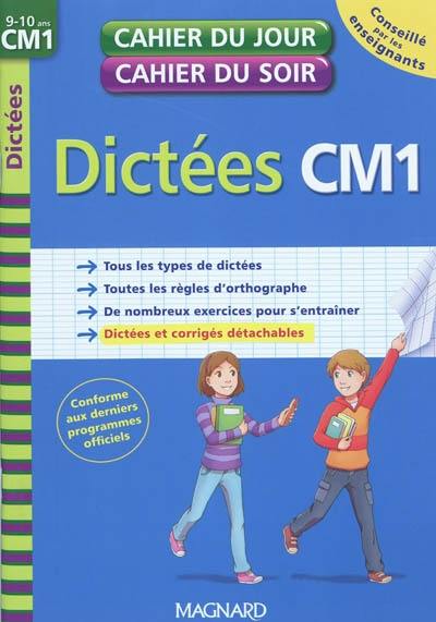 Dictées CM1, 9-10 ans