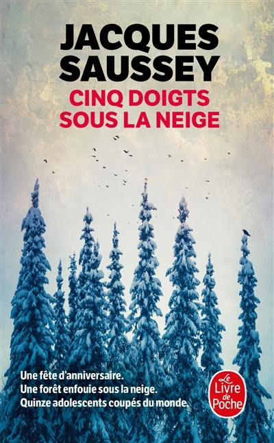 Cinq doigts sous la neige : thriller