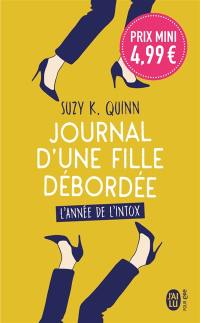 Journal d'une fille débordée : l'année de l'intox