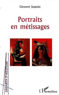 Portraits en métissages