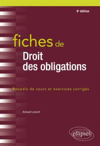 Fiches de droit des obligations : rappels de cours et exercices corrigés