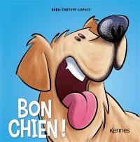 Bon chien !. Vol. 4