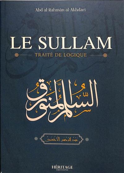 Le sullam : traité de logique