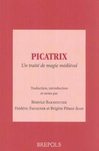 Picatrix : un traité de magie médiéval