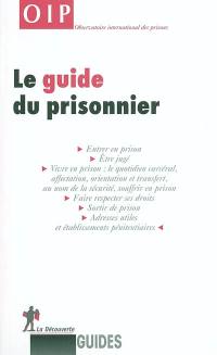 Le guide du prisonnier