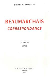 Correspondance. Vol. 3. 1777