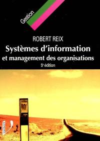 Systèmes d'information et management des organisations