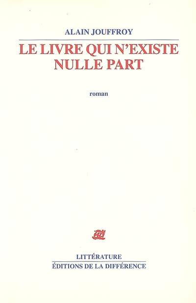 Le livre qui n'existe nulle part