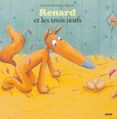 Renard et les trois oeufs