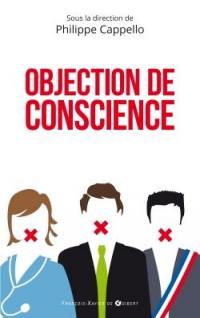 Objection de conscience : un acte de légitime défense