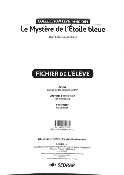 Le mystère de l'étoile bleue : Jean-Louis Jouanneaud : fichier de l'élève