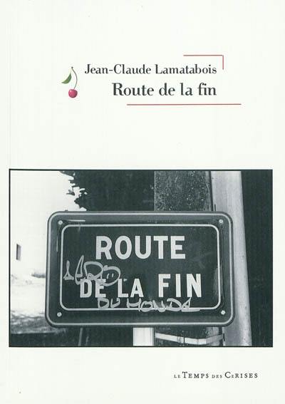 Route de la fin