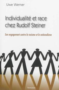 Individualité et race chez Rudolf Steiner : son engagement contre le racisme et le nationalisme