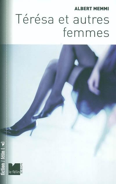 Térésa et autres femmes