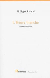 L'heure blanche