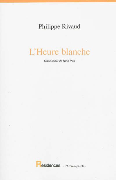 L'heure blanche