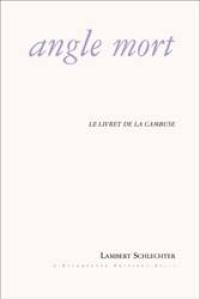 Angle mort : le livret de la cambuse