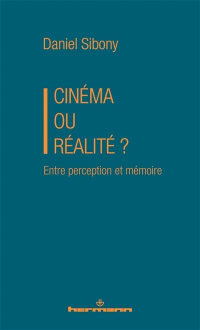 Cinéma ou réalité ?