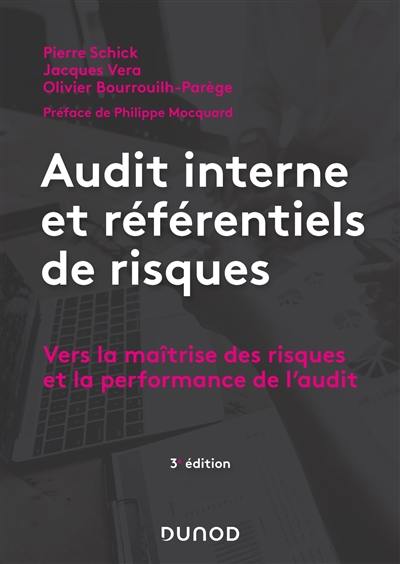 Audit interne et référentiels de risques : vers la maîtrise des risques et la performance de l'audit