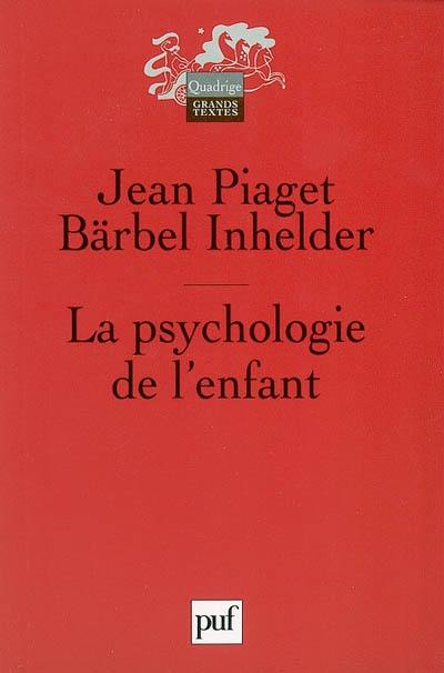 La psychologie de l'enfant