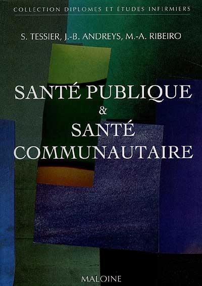 Santé publique et santé communautaire