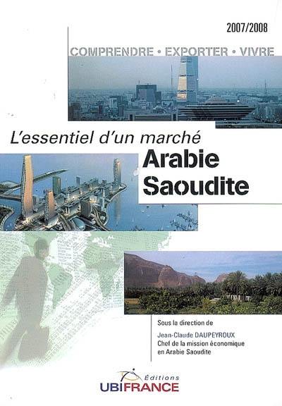 Arabie saoudite : comprendre, exporter, vivre