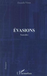 Evasions